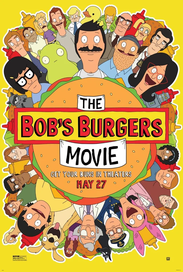 Characters from the movie all stand in a circle around the title, The Bob's Burgers Movie, and a large circular burger. The main character, Bob, stands at the top of the poster. 