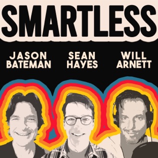 A cover image for the podcast called Smartless, featuring hosts Jason Bateman, Sean Hayes, and Will Arnett.